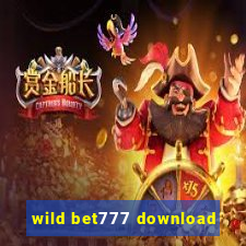 wild bet777 download